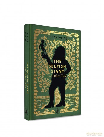 The Selfish Giant and Other Tales (Little Puffin Clothbound Classics) - Oscar Wilde [KSIĄŻKA]