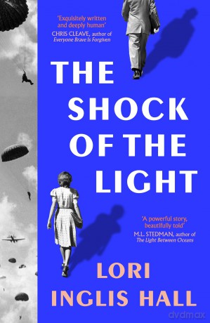 The Shock of the Light: 2026's most heartbreaking literary debut - Lori Inglis Hall [KSIĄŻKA]