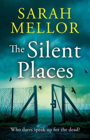 The Silent Places: A Liverpool set crime thriller with a twist - the most gripping novel you'll read this year - Sarah Mellor [KSIĄŻKA]