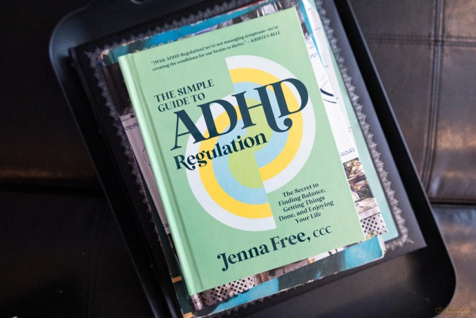 The Simple Guide to ADHD Regulation: The Secret to Finding Balance, Getting Things Done, and Enjoying Your Life - Free Ccc Jenna [KSIĄŻKA]