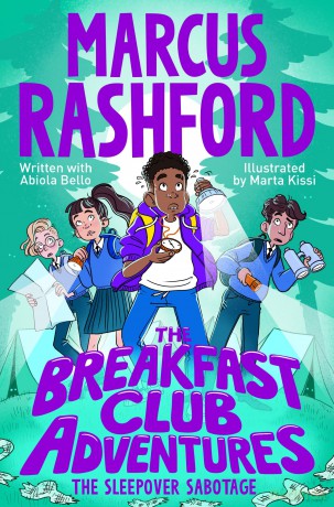 The Sleepover Sabotage: An Unmissable Mystery Adventure by International Footballer Marcus Rashford!: 8 (The Breakfast Club Adventures, 8) - Marcus Rashford [KSIĄŻKA]