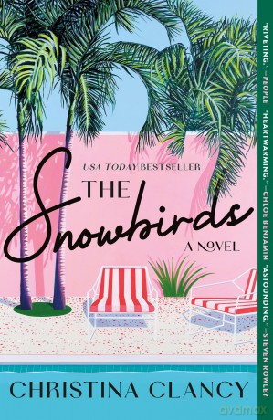 The Snowbirds: A Novel - Christina Clancy [KSIĄŻKA]