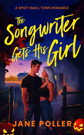 The Songwriter Gets His Girl: 3 (Crimson Creek) - Jane Poller [KSIĄŻKA]