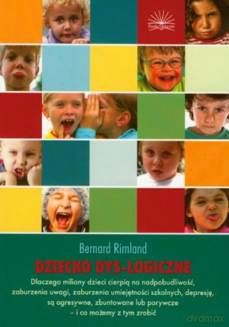 Dziecko dys-logiczne [KSIĄŻKA]
