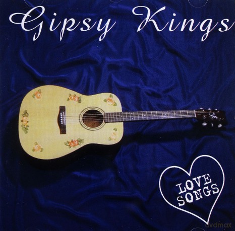 Gipsy Kings: Love Songs [CD]