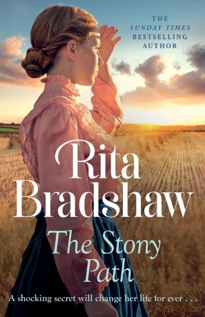 The Stony Path: A gripping saga of love, family secrets and tragedy - Rita Bradshaw [KSIĄŻKA]