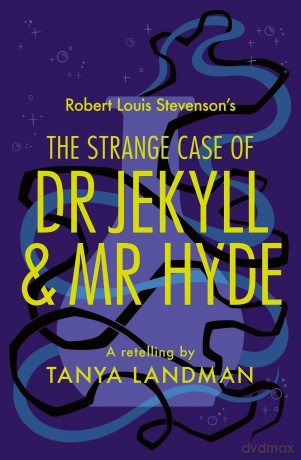 The Strange Case of Dr Jekyll and Mr Hyde: (Dyslexia-friendly) (Classic Retellings) - Tanya Landman [KSIĄŻKA]