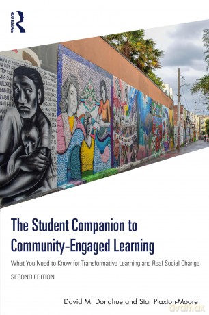 The Student Companion to Community-Engaged Learning: What You Need to Know for Transformative Learning and Real Social Change - Donahue David [KSIĄŻKA]