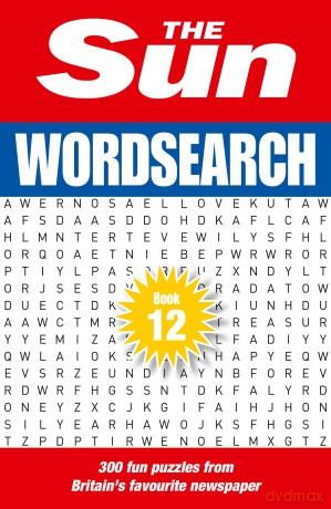 The Sun Wordsearch Book 12: 300 fun puzzles from Britain's favourite newspaper (The Sun Puzzle Books) - Sun [KSIĄŻKA]