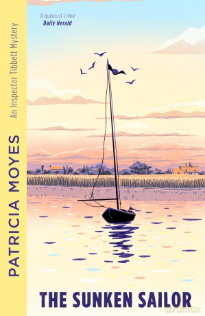 The Sunken Sailor (Inspector Tibbett): 2 - Moyes Patricia [KSIĄŻKA]