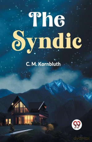 The Syndic - Kornbluth C. M. [KSIĄŻKA]