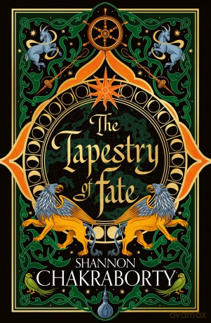 The Tapestry of Fate: The epic and addictive sequel to the Sunday Times bestselling pirate fantasy The Adventures of Amina al-Sirafi - Shannon Chakraborty [KSIĄŻKA]