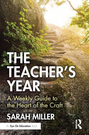 The Teacher's Year: A Weekly Guide to the Heart of the Craft - Miller Sarah [KSIĄŻKA]
