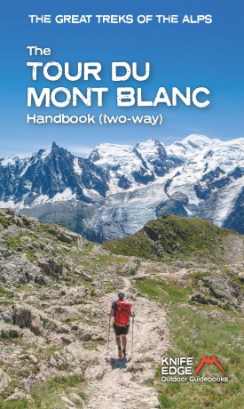 The Tour du Mont Blanc Handbook (two way) (The Great Treks of the Alps) - Andrew Mccluggage [KSIĄŻKA]