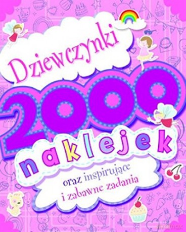 Dziewczynki. 2000 naklejek [KSIĄŻKA]