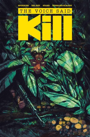 The Voice Said Kill - Si Spurrier [KSIĄŻKA]