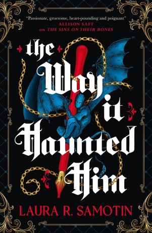 The Way It Haunted Him - Laura R Samotin [KSIĄŻKA]
