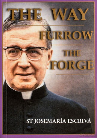 The Way, Furrow, The Forge (One Volume) - St Escriva [KSIĄŻKA]