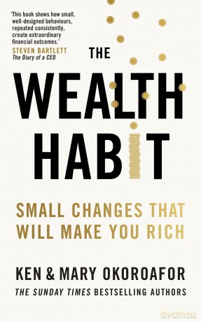 The Wealth Habit: Small Changes that Will Make You Rich - Ken Okoroafor [KSIĄŻKA]