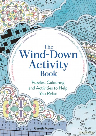 The Wind-Down Activity Book: Puzzles, Colouring and Activities to Help You Relax - Gareth Moore [KSIĄŻKA]
