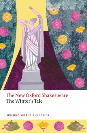 The Winter's Tale: New Oxford Shakespeare (Oxford World's Classics) - Harry Newman [KSIĄŻKA]