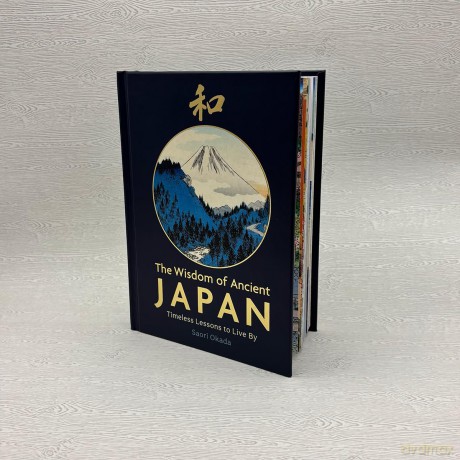 The Wisdom of Ancient Japan: Timeless Lessons to Live By (Life Lessons from Nature) - Saori Okada [KSIĄŻKA]