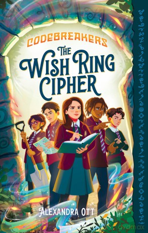 The Wish Ring Cipher: 1 (Codebreakers) [KSIĄŻKA]
