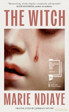 The Witch: Shortlisted for the International Booker Prize 2026 - Marie Ndiaye [KSIĄŻKA]
