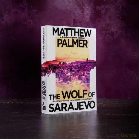 The Wolf of Sarajevo - Matthew Palmer [KSIĄŻKA]
