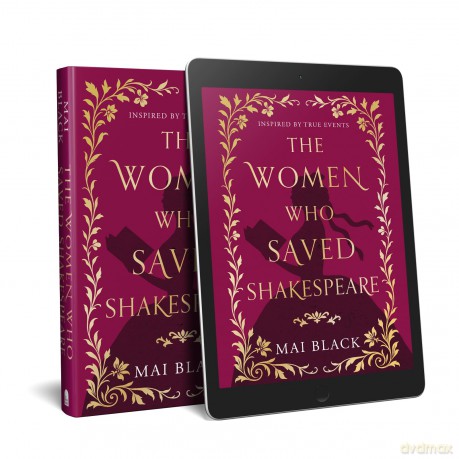 The Women Who Saved Shakespeare - Black Mai [KSIĄŻKA]