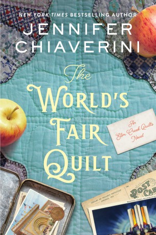 The World's Fair Quilt: An Elm Creek Quilts Novel: 23 (The Elm Creek Quilts Series, 23) - Chiaverini Jennifer [KSIĄŻKA]