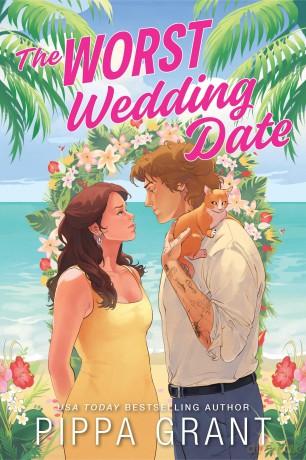 The Worst Wedding Date: Your New Enemies to Lovers Romance Obsession (Three BFFs and a Wedding Book 1) - Pippa Grant [KSIĄŻKA]