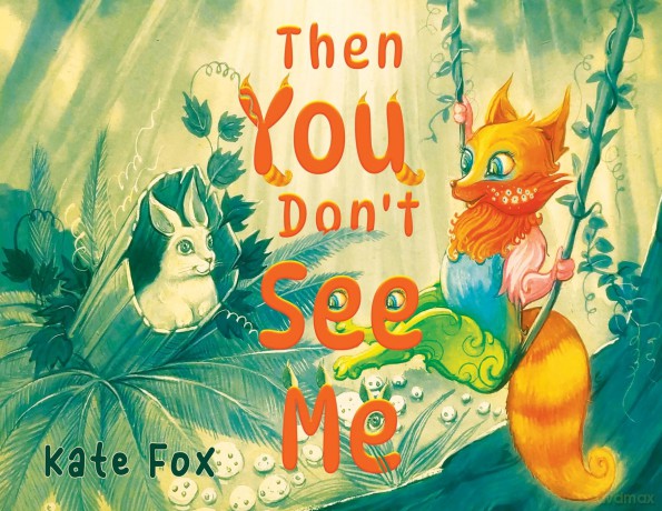 Then You Don't See Me - Kate Fox [KSIĄŻKA]