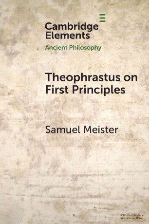 Theophrastus on First Principles (Elements in Ancient Philosophy) - Meister Samuel [KSIĄŻKA]