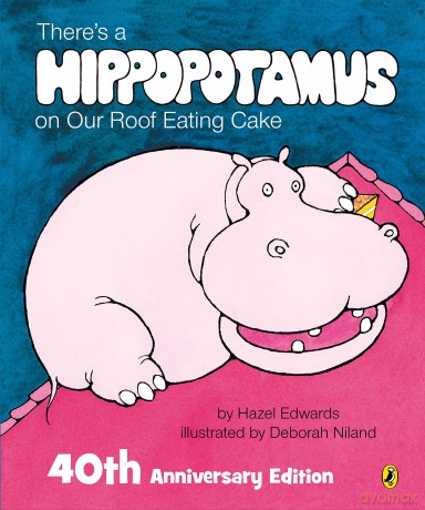 There's a Hippopotamus on Our Roof Eating Cake 40th Anniversary Edition - Edwards H [KSIĄŻKA]