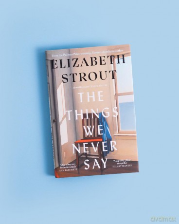 Things We Never Say - Elizabeth Strout [KSIĄŻKA]