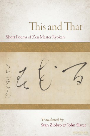 This and That: Selected Short Poems of Zen Master Ryokan [KSIĄŻKA]