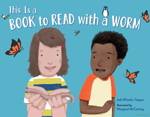 This Is a Book To Read With a Worm - Jodi Wheeler-Toppen [KSIĄŻKA]