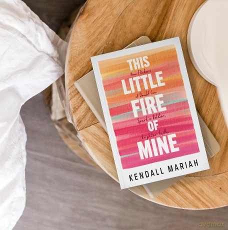 This Little Fire of Mine: How Flickers of Doubt Can Spark a Bolder, Brighter Faith - Kendall Mariah [KSIĄŻKA]