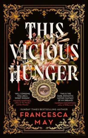 This Vicious Hunger - Francesca May [KSIĄŻKA]