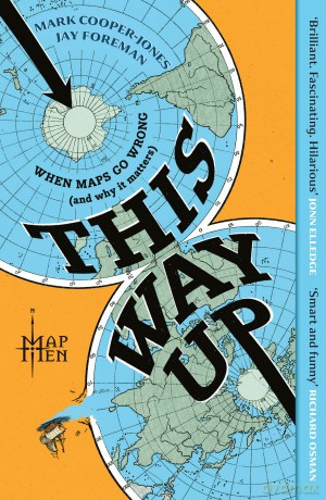 This Way Up: The brilliantly entertaining debut book from everyone's favourite YouTube geographers - Map Men [KSIĄŻKA]