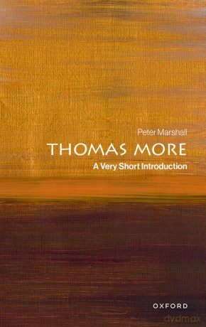 Thomas More: A Very Short Introduction - Peter Marshall [KSIĄŻKA]