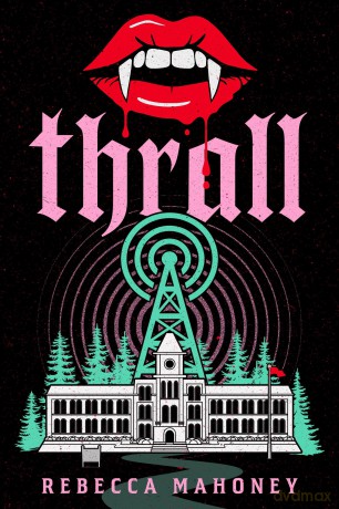 Thrall - Rebecca Mahoney [KSIĄŻKA]