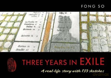Three Years in Exile: A real-life story with 139 sketches - So Fong [KSIĄŻKA]