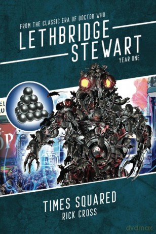 Times Squared: From the Classic Era of Doctor Who (Lethbridge-Stewart - Series 3) - Rick Cross [KSIĄŻKA]
