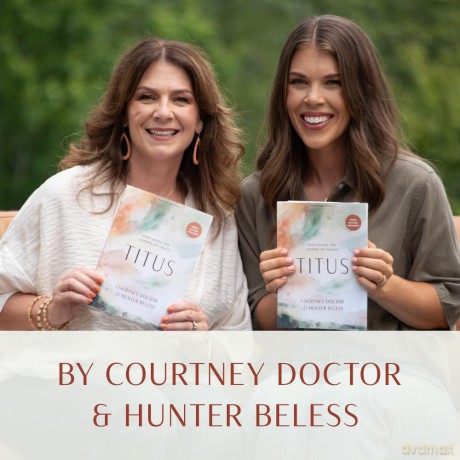 Titus - Bible Study Book With Video Access: Displaying the Gospel of Grace - Courtney; Be Doctor [KSIĄŻKA]