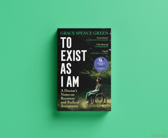 To Exist As I Am: Longlisted for the Women's Prize for Non-Fiction 2026 - Grace Spence Green [KSIĄŻKA]