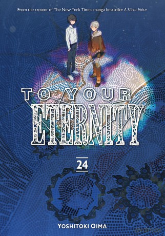To Your Eternity 24 - Yoshitoki Oima [KSIĄŻKA]