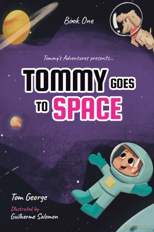 Tommy Goes to Space - Tom George [KSIĄŻKA]