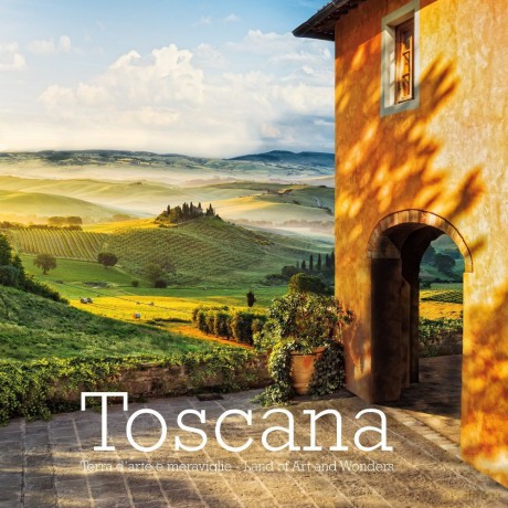 Toscana: Terra d'Arte e Meraviglie - Land of Art and Wonders - William Russo [KSIĄŻKA]